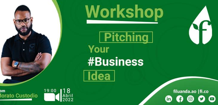 Workshop "Pitching Your Business Idea" with Morato Custodio