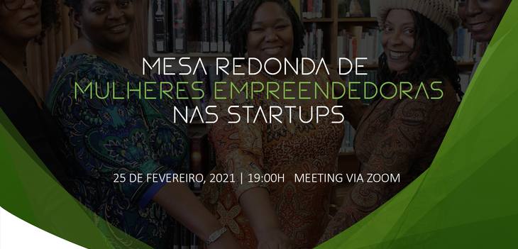 Mesa redonda de Mulheres  empreendedoras nas Startups